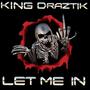 LET ME IN (Explicit)