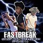 FastBreak (feat. Peanut556s & Peanut45) [Explicit]