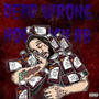 DEAD WRONG (Explicit)