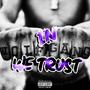 In Wolfgang We Trust! (Explicit)