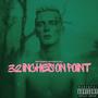 32 inches on point (feat. Ryan Cali) [Explicit]