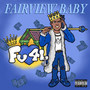 Fairview Baby: Fv4l (Explicit)