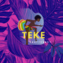 Teke (Explicit)