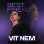 Best Friend (Explicit)