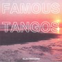 Famous tangos - Tangouri celebre, Vol. 1