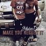 Make You Regret It (feat. B. Ray) [Explicit]