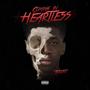 Coming In HeartLess (Explicit)