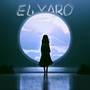 EL YARO (Explicit)