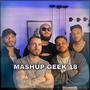 M4SHUP GEEK 18 (feat. Basara, Ninja Raps, Orion Mc & YuzoDeen Music)