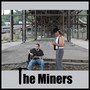 The Miners