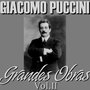 Giacomo Puccini Grandes Obras Vol.II