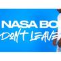 Dont Leave (Explicit)