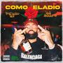 Como Eladio (feat. Da Mayor) [Explicit]