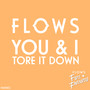 You & I / Tore It Down