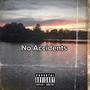 No Accidents (Explicit)