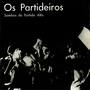 Os Partideiros - Sambas do Partido Alto