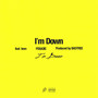 I'm Down (Feat. bren)