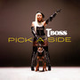 Pick A Side (Explicit)