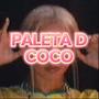 Paleta de coco (Explicit)