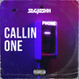 Callin One (Explicit)