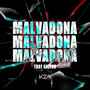 Malvadona (Explicit)