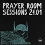 Prayer Room Sessions 24.01