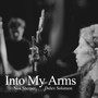 Into My Arms