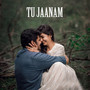 Tu Jaanam