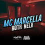 Bota Nela (Explicit)