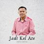 Jadi Kel Ate