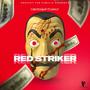 RED STRIKER (feat. LosoLit) [Explicit]