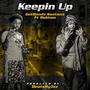 Keepin Up (feat. Robtwo) [Explicit]