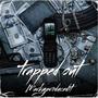 trapped out (Explicit)