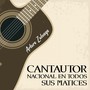 Cantautor Nacional en Todos Sus Matices