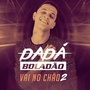 Vai no Chão 2