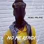 No Me Rendí (Explicit)