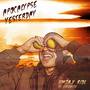 Apocalypse Yesterday (Explicit)