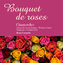 Bouquet de roses (En concert)