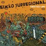 Eixão Surregional (feat. Renato Matos & Ken Pontes)