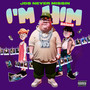 I'm Him (Deluxe) [Explicit]