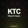 KTC Killing the Classics