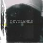 DEVOLANDS