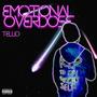 Emotional Overdose (Explicit)