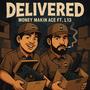 Delivered (feat. L13) [Explicit]