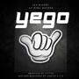 Yego (feat. King Rogerz)