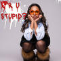 R U STUPID ? (Explicit)