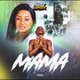 Mama (Explicit)