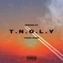 TNOLY (feat. Young Wabo) [Explicit]