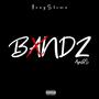 Bandz (feat. AyeGS) [Explicit]