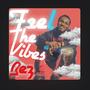 Feel The Vibez (Explicit)